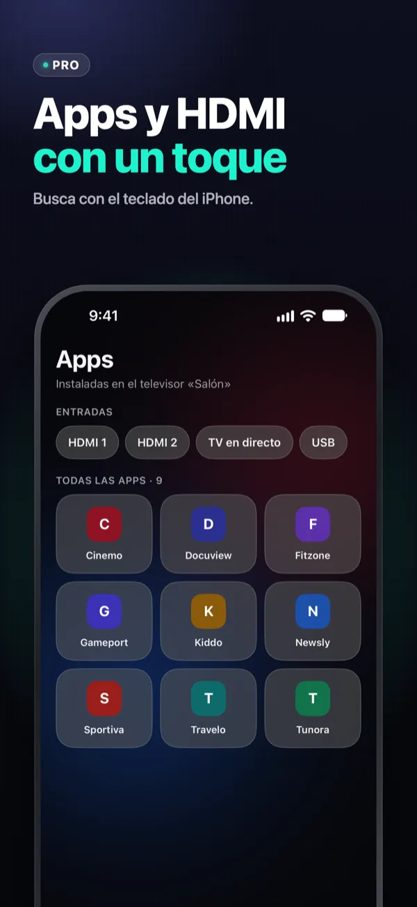 Apps y HDMI con un toque — las apps del televisor y las entradas HDMI