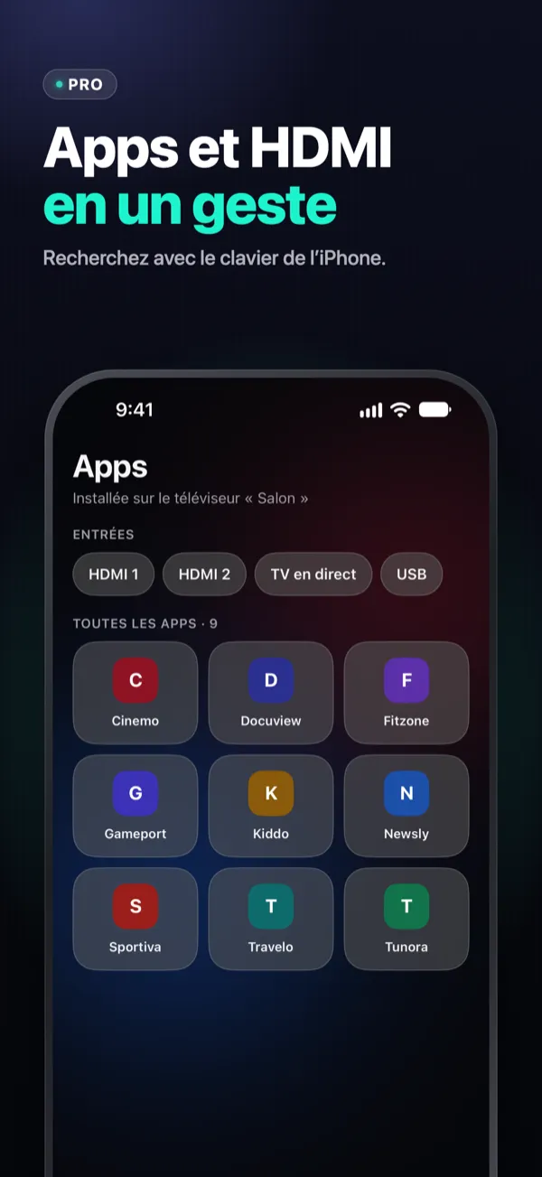 Apps et HDMI en un geste — les apps de la télé et les entrées HDMI